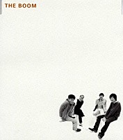 ＴＨＥ　ＢＯＯＭ「 口笛が吹けない」