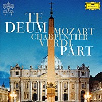 チョン・ミュンフン「 テ・デウム」