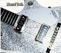 ブルーム・オブ・ユース「 ラバーズ　スリット」