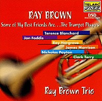 レイ・ブラウン「 トランペット・サミット」