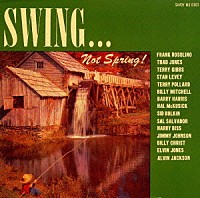 （オムニバス）「 スイング・ノット・スプリング」