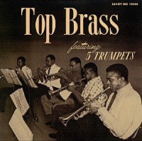 アーニー・ウィルキンス「 トップ・ブラス」