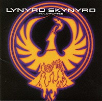 レーナード・スキナード「 レイナード・スキナード　ソロ・フライツ」