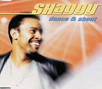 シャギー「 ダンス＆シャウト」