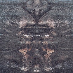 Ｄｉｒ　ｅｎ　ｇｒｅｙ「ＭＡＣＡＢＲＥ」