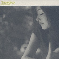 辛島美登里「Ｓｎｏｗｄｒｏｐ」