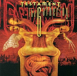 テスタメント「ギャザリング」