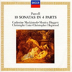ヘンリー・パーセル モニカ・ハジェット クリストフ・コワン クリストファー・ホグウッド「パーセル：４声のソナタ集《デッカ・バロック文庫》」