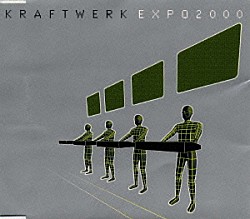 クラフトワーク「エキスポ２０００」