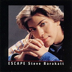 スティーヴ・バラカット「エスケープ」