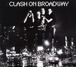 ザ・クラッシュ「クラッシュ・オン・ブロードウェイ」