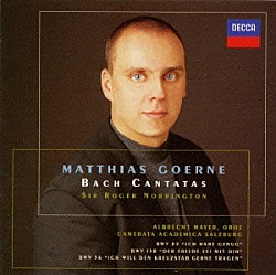マティアス・ゲルネ ロジャー・ノリントン カメラータ・アカデミカ・ザルツブルク ハイディ・リッシャウアー ヨゼフ・ラダウアー ヨハネス・ストローブル ヨハネス・ボーグナー ザルツブルク・バッハコーア「バッハ：カンタータ第８２・１５８・５６番」
