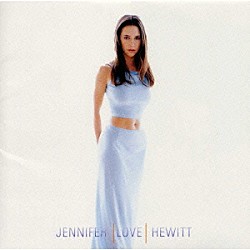 ジェニファー・ラヴ・ヒューイット「ジェニファー・ラヴ・ヒューイット」