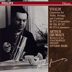 ヴィヴァルディ ドレスデン・シュターツカペルレのメンバーたち ヴィットリオ・ネグリ「ヴィヴァルディ：ヴァイオリン協奏曲集《永遠のグリュミオー　１０００》」
