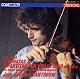 ジャン＝ジャック・カントロフ「バッハ：無伴奏ヴァイオリンのためのソナタとパルティータ（全６曲）《バッハ・ツイン》」