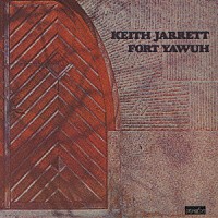 キース・ジャレット「 フォート・ヤウ」