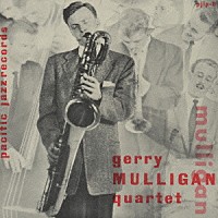 ジェリー・マリガン「 オリジナル・ジェリー・マリガン・カルテット　Ｖｏｌ．２＋１１」