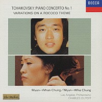 チョン・ミュンフン「 チャイコフスキー：ピアノ協奏曲第１番、他」