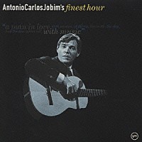 アントニオ・カルロス・ジョビン「 アントニオ・カルロス・ジョビン　ｂｅｓｔ　ファイネスト・アワー」