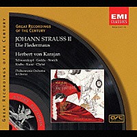 ヘルベルト・フォン・カラヤン「 Ｊ．シュトラウスⅡ：喜歌劇「こうもり」全曲」