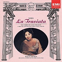 トゥリオ・セラフィン「 ヴェルディ：歌劇「椿姫」全曲」