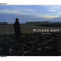 瀬木貴将 井上鑑「 ＷＯＮＤＥＲ　ＲＡＩＮ」