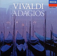 ヴィヴァルディ「 ヴィヴァルディ・アダージョ」