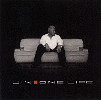 ＪｉＮ「 ワン・ライフ」