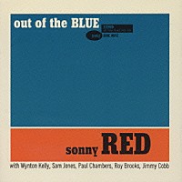 ソニー・レッド「 アウト・オブ・ザ・ブル－」