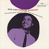 フレディ・ハバード「 ハブ・キャップ」