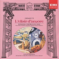 トゥリオ・セラフィン「 ドニゼッティ：歌劇「愛の妙薬」全曲」