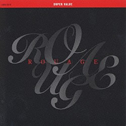 ＲＯＵＡＧＥ「スーパー・バリュー　ＲＯＵＡＧＥ」