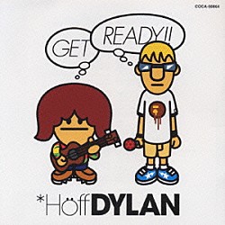 ホフディラン「ＧＥＴ　ＲＥＡＤＹ！！」