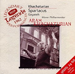 アラム・ハチャトゥリアン ハチャトゥリアン スイス・ロマンド管弦楽団 エルネスト・アンセルメ グラズノフ「ハチャトゥリアン：「ガイーヌ」「スパルタクス」他」