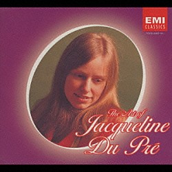 ジャクリーヌ・デュ・プレ ダニエル・バレンボイム　他「ジャクリーヌ・デュ・プレの芸術」