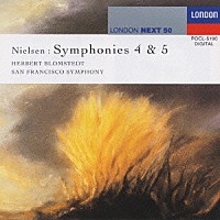 ヘルベルト・ブロムシュテット「 ニールセン：交響曲第４番「不滅」・第５番」