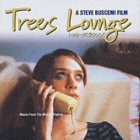 （オリジナル・サウンドトラック）「 トゥリーズ・ラウンジ　～オリジナル・サウンドトラック」