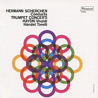 ヘルマン・シェルヘン「 古典トランペット協奏曲集」