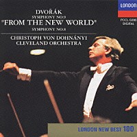 クリストフ・フォン・ドホナーニ「 ドヴォルザ－ク：交響曲第９番「新世界」／第８番」