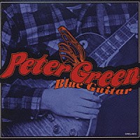 ピーター・グリーン「 蒼きギター」