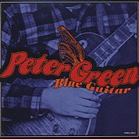 ピーター・グリーン「 蒼きギター」