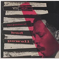 バド・パウエル「 ザ・ジニアス・オブ・バド・パウエル＋２」