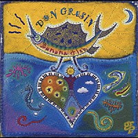 ドン・グルーシン「 バナナ・フィッシュ」