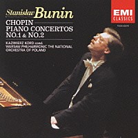 スタニスラフ・ブーニン「 ショパン：ピアノ協奏曲第１＆２番」