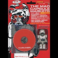 ＴＨＥ　ＭＡＤ　ＣＡＰＳＵＬＥ　ＭＡＲＫＥＴＳ「 ＦＬＹ　ＨＩＧＨ／ＳＡＳＯＲＩ」