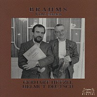 ゲルハルト・ヘッツェル「 ブラームス：ヴァイオリン・ソナタ＜全３曲」