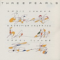 キャロル・スローン クリス・コナー アーネスティン・アンダーソン「 スリー・パールズ」