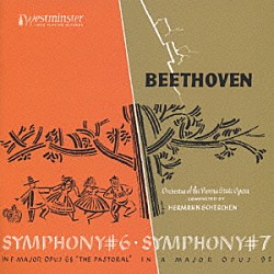 ヘルマン・シェルヘン「ベートーヴェン：交響曲第６番ヘ長調Ｏｐ．６８「田園」交響曲第７番イ長調Ｏｐ．９２」