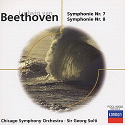 ゲオルグ・ショルティ シカゴ交響楽団「ベ－ト－ヴェン：交響曲　第７・８番」
