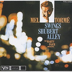 メル・トーメ「メル・ト－メ・スウィングズ・シュ－バ－ト」